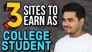 3 Websites to Make Money as a College Student [upl. by Kay]