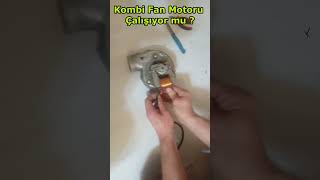 Kombi Fan motoru deneme [upl. by Chard]