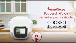 MOULINEX  Cookeo Touch Mini  pas besoin davoir des invités pour se régaler [upl. by Nageet801]