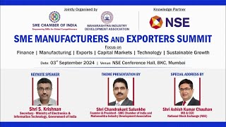 SME MANUFACTURERS AND EXPORTERS SUMMIT  NSE Conference Hall BKC Mumbai [upl. by Kinna]