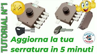 Aggiornamento serratura cilindro europeo Mottura guida tutorial [upl. by Suryc946]