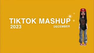 TIKTOK MASHUP DECEMBER 2023 ðŸ«¡ [upl. by Anirbak]