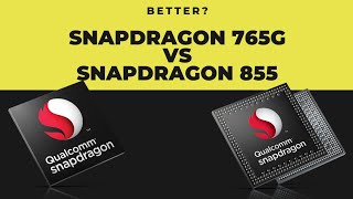 Snapdragon 765G vs Snapdragon 855🔥 SD765G vs SD855🔥🤔🤔 Which one is better [upl. by Brandise]