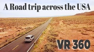 A road trip across the USA  VR 360 [upl. by Rhea419]