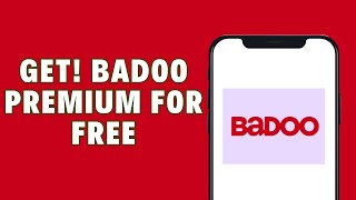 How To Get Badoo Premium For Free  100 Working 2024 [upl. by Anez]