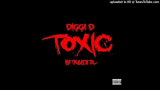 Digga D  Toxic Official Instrumental  ReProd By The Murad Anwar [upl. by Anyaj807]