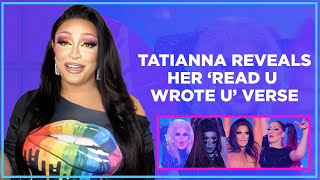 Tatianna Reveals Her Read U Wrote U Verse [upl. by Carleen906]