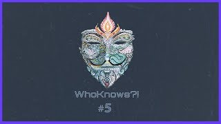 ✺ WhoKnows ✺ 5  Wir suchen des Lösungs Rätsel [upl. by Ainna]