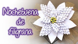 Nochebuena de filigrana Quilling poinsettia flower [upl. by Eberhart]