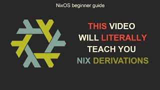 Nix derivations explained  Unleash the full potential of NixOS [upl. by Bushore450]