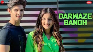 Darwaze Bandh  Rohan Mehra Mahima Makwana Harry Enbee Amjad Nadeem Aamir Zee Music Originals [upl. by Smart]