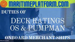 who is a Deck Rating OS amp PUMPMAN on a merchant ship what are their duties  Part 2 [upl. by Astrid]