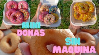 Mini donas caseras fritas  Mini donas sin maquina Mini donas sin molde Glaseado para donas [upl. by Oatis]