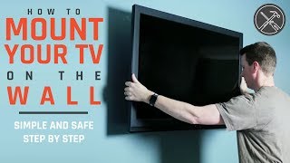 How to Mount a TV to the Wall Simple and Safe Steps [upl. by Albert741]