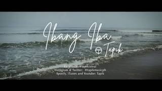 Ibang Iba Lyric Video Tapik [upl. by Caressa]