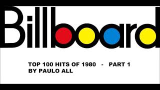 BILLBOARD  TOP 100 HITS OF 1980  PART 14 [upl. by Ambur]