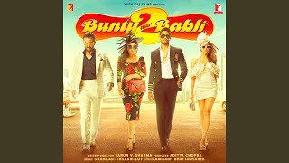 Bunty Aur Babli 2  Title Song [upl. by Ecirb]