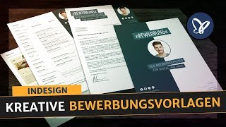 InDesign Tutorial Sieben Bewerbungsvorlagen  modern kreativ und professionell [upl. by Adey290]