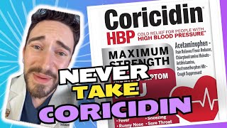 WHY CORICIDIN IS A TERRIBLE MEDICATION Pharmacist Reviews [upl. by Suolhcin]