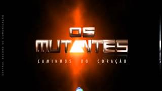 Instrumental de Os Mutantes Caminhos do Coração Mutatis YouTube [upl. by Elleuqram]