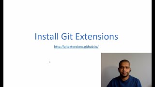 4  Install Git Extenions [upl. by Eelrahs]