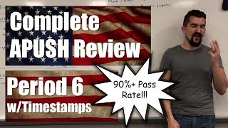 Complete APUSH Review  Period 6 wTIMESTAMPS  ALL TOPICS [upl. by Aisatana]