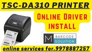 TSC DA310 BARCODE PRINTER INSTALL ONLINEBARCODE PRINTERMRMITHUN PARMAR [upl. by Cicenia]