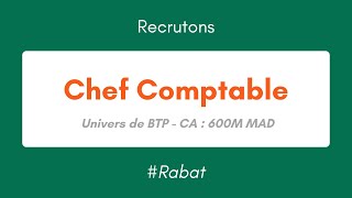 Offres demploi  Chef Comptable  BTP  Rabat [upl. by Nwahc333]