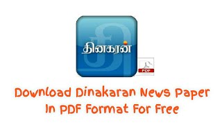 How To Download Dinakaran News Paper in PDF Format Free [upl. by Asenab829]