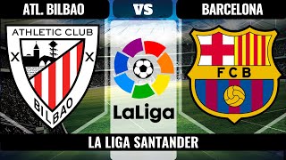 🔴Athletic Bilbao vs Barcelona en VIVO 2019🔴 España La Liga 2019 HD FIFA 19 [upl. by Marta]