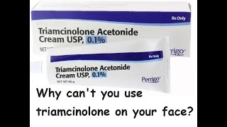 Why cant you use triamcinolone on your face [upl. by Suhcnip]