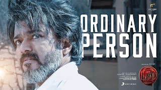 LEO  Ordinary Person Lyric  Thalapathy Vijay Anirudh Ravichander Lokesh Kanagaraj NikhitaGandhi [upl. by Latin729]