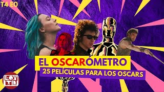 El Oscarómetro 2025 00 Las 25 1 películas que compiten por el Oscar [upl. by Sussman]