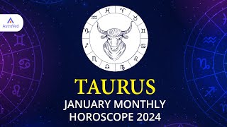 Taurus January 2024 Monthly Horoscope Predictions  January 2024 Horoscope  Astrology January 2024 [upl. by Ahsinek193]