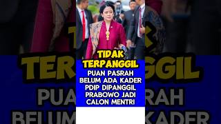 Puan Maharani Pasrah Belum ada kader PDIP yang dipanggil Prabowo untuk menjadi calon mentri [upl. by Curhan]