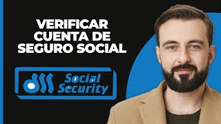 ¿Cómo comprobar su cuenta de la Seguridad Social [upl. by Benge]