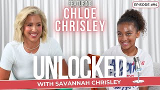 Catching Up With Chloe feat Chloe Chrisley  Unlocked with Savannah Chrisley Podcast Ep 94 [upl. by Hyacintha]