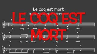 Lied Le coq est mort Frankreich  Melodie Akkorde NotenText [upl. by Nad633]