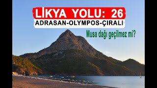 Likya Yolu Bölüm 26 AdrasanOlymposÇıralı [upl. by Arvind]