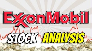 Exxon Mobil Stock Analysis  Should You Buy XOM [upl. by Noral]