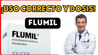 💊 FLUMIL DOSIS 🤷‍♂️para que SIRVE y COMO tomar Efectos Secundarios [upl. by Noslrac]