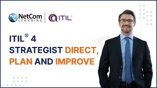 ITIL 4 Strategist Direct Plan and Improve  ITIL DPI Tutorial  ITIL Training  NetCom Learning [upl. by Ddat]