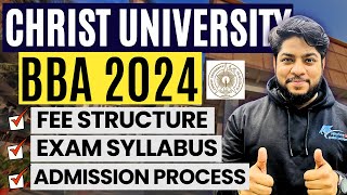 Christ University BBA Admission Process 2024🔥Eligibility criteria Selection process exam pattern com [upl. by Sackey316]