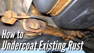 How to PROPERLY Undercoat A Rusted Car or Truck Fluid Film Surface Shield Woolwax [upl. by Harwell]