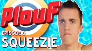 Squeezie  Plouf  3 [upl. by Matias]