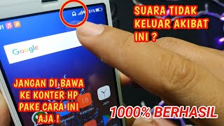 Cara meperbaiki HP yang tidak mengeluarkan suara akibat icon headset  Dijamin berhasil [upl. by Saravat]