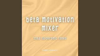 Beta Motivation Mixer [upl. by Assili]