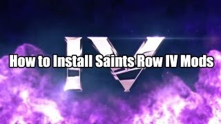 Saints Row 4 Mods How to Install Mods PC [upl. by Strawn521]