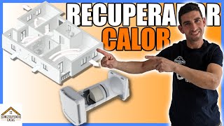 🔶RECUPERADOR de CALOR🔶 Perfecto para REFORMA  Instalación completa  SampP [upl. by Onitsuj]