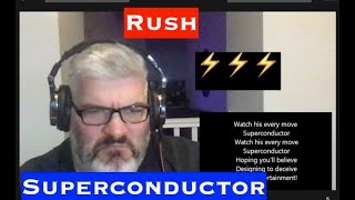 Rush Superconductor reaction [upl. by Aitsirhc]